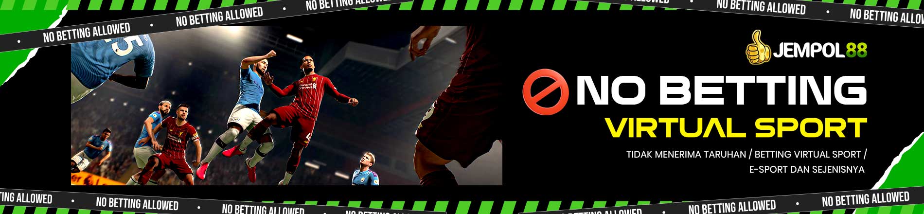 Jempol88 No Betting 