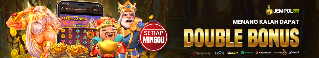 MENANG KALAH DAPAT DOUBLE BONUS MINGGUAN